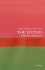 The Virtues: A Very Short Introduction - Book