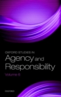Oxford Studies in Agency and Responsibility Volume 6 - Book