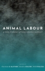 Animal Labour : A New Frontier of Interspecies Justice? - Book