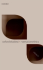 Oxford Studies in Normative Ethics Volume 9 - Book