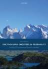 One Thousand Exercises in Probability : Third Edition - Book