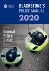 Blackstone's Police Manuals Volume 4: General Police Duties 2020 - Book