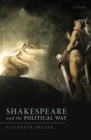Shakespeare and the Political Way - Book