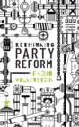 Rethinking Party Reform - Book