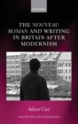 The nouveau roman and Writing in Britain After Modernism - Book