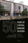 50 Years of Central Banking in Kenya - Book