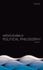 Oxford Studies in Political Philosophy Volume 6 - Book