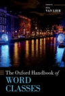 The Oxford Handbook of Word Classes - Book