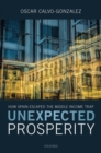 Unexpected Prosperity : How Spain Escaped the Middle Income Trap - Book