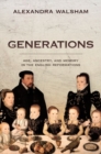 Generations : Age, Ancestry, and Memory in the English Reformations - Book