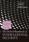 The Oxford Handbook of International Security - Book