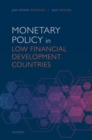 Monetary Policy in Low Financial Development Countries - Book