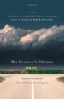 The Governor's Dilemma : Indirect Governance Beyond Principals and Agents - Book