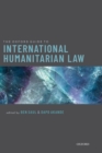 The Oxford Guide to International Humanitarian Law - Book