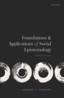 Foundations and Applications of Social Epistemology : Collected Essays - Book