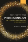 The Quest for Professionalism : The Case of Management and Entrepreneurship - Book