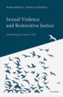 Sexual Violence and Restorative Justice - Book
