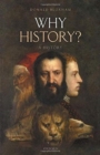 Why History? : A History - Book