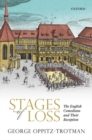 Stages of Loss : The English Comedians and their Reception - Book