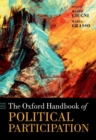 The Oxford Handbook of Political Participation - Book