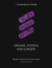 Organs, Systems, and Surgery - Book