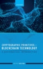 Cryptographic Primitives in Blockchain Technology : A mathematical introduction - Book