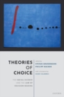 Theories of Choice : The Social Science and the Law of Decision Making - Book