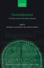 Nominalization : 50 Years on from Chomsky's Remarks - Book