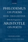 Philodemus, On Poems, Books 3-4 : with the fragments of Aristotle, On Poets - Book