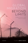 Global Migration beyond Limits : Ecology, Economics, and Political Economy - Book