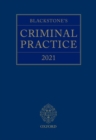 Blackstone's Criminal Practice 2021 - Book