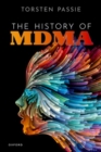The History of MDMA - Book