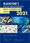 Blackstone's Police Investigators' Mock Exam 2021 - Book