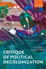 Critique of Political Decolonization - eBook