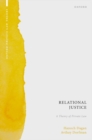 Relational Justice : A Theory of Private Law - Book