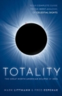 Totality : The Great North American Eclipse of 2024 - Book