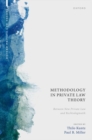 Methodology in Private Law Theory : Between New Private Law and Rechtsdogmatik - Book