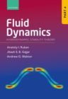 Fluid Dynamics : Part 4: Hydrodynamic Stability Theory - eBook