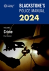 Blackstone's Police Manual Volume 1: Crime 2024 - Book