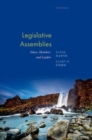 Legislative Assemblies : Voters, Members, and Leaders - Book