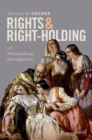 Rights and Right-Holding : A Philosophical Investigation - Book
