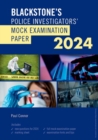 Blackstone's Police Investigators Mock Exam 2024 - Book