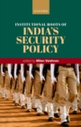Institutional Roots of India's Security Policy - eBook