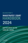 Blackstone's Magistrates' Court Handbook 2024 - Book