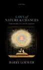 Laws of Nature and Chances : What Breathes Fire into the Equations - Book