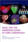 MCQs for the European Exam in Core Cardiology - eBook