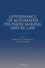 Governance of Automated Decision Making and EU Law - Book
