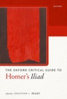 The Oxford Critical Guide to Homer's Iliad - Book