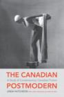 The Canadian Postmodern: : A Study of Contemporary Canadian Fiction - Book