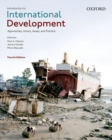 Introduction to International Development : Approaches, Actors, Issues, and Practice - Book
